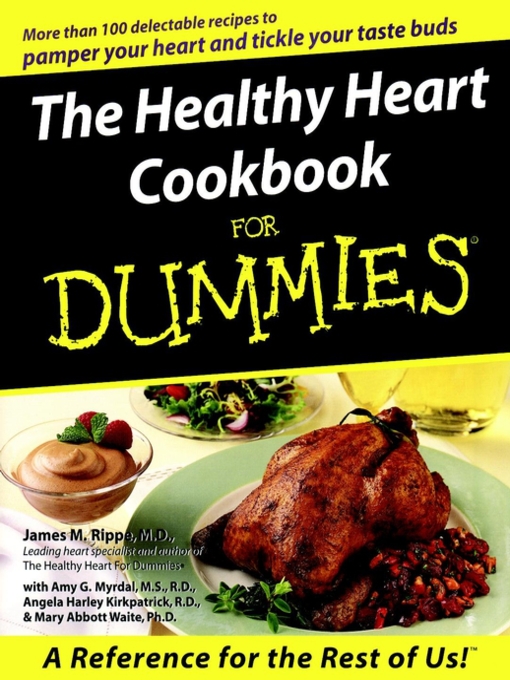 Title details for The Healthy Heart Cookbook For Dummies by James M. Rippe - Wait list